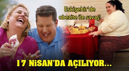 Eskişehir'de 'obezite okulu' açılıyor