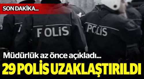 Eskişehir'de 29 polis görevden uzaklaştırıldı