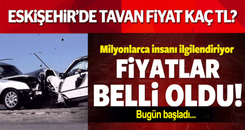 Eskişehir'de 439 TL, işte il il tavan fiyatlar