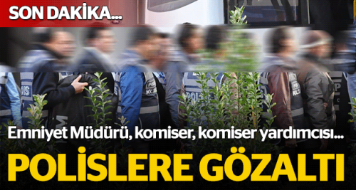 Eskişehir'de 7 polis gözaltına alındı