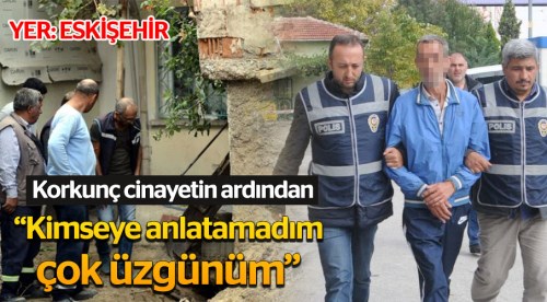 Eskişehir'de arkadaşını öldürüp kuyuya atmıştı