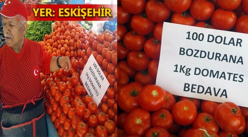 Eskişehir'de dolar bozdurana bedava domates