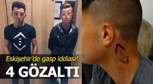 Eskişehir'de gasp iddiası: 4 gözaltı
