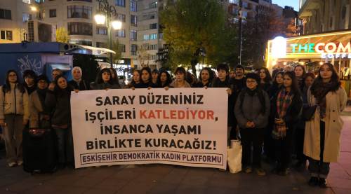 Eskişehir’de kadınlardan adalet çağrısı: "Kader değil, iş cinayeti!"