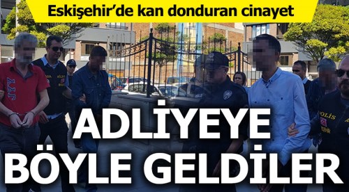 Eskişehir'de kan donduran cinayet!