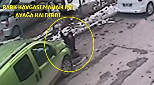 Eskişehir'de park kavgası mahalleyi ayağa kaldırdı