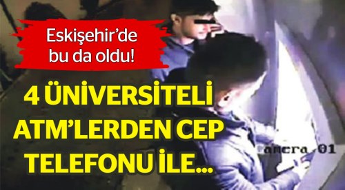 Eskişehir'de şüpheli 4 üniversiteli gözaltına alındı