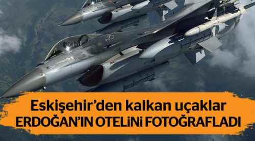 Eskişehir'den kalkan uçaklar fotoğrafladı