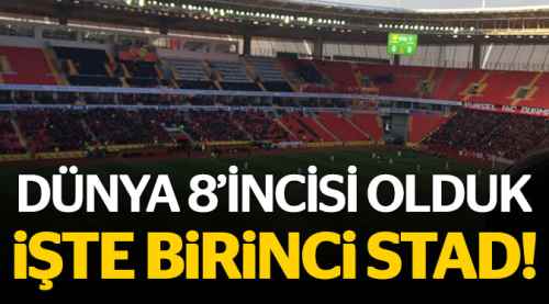 Eskişehir dünyanın en iyi 8'nci stadı