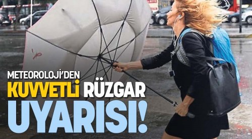 Eskişehir'e kuvvetli rüzgar uyarısı!