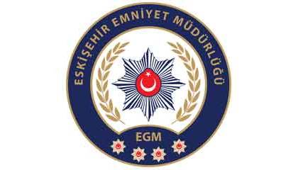 Eskişehir Emniyet Müdürlüğü'nden önemli uyarı
