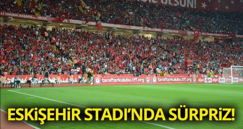 Eskişehir EURO 2024'e adayları arasında