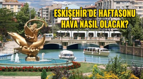 Eskişehir Hava Durumu (12.5.2018)