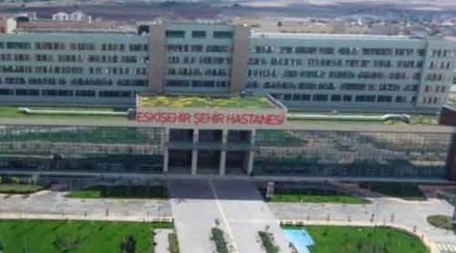 Eskişehir için önemli duyuru: Eskişehir Şehir Hastanesi'nde artık...