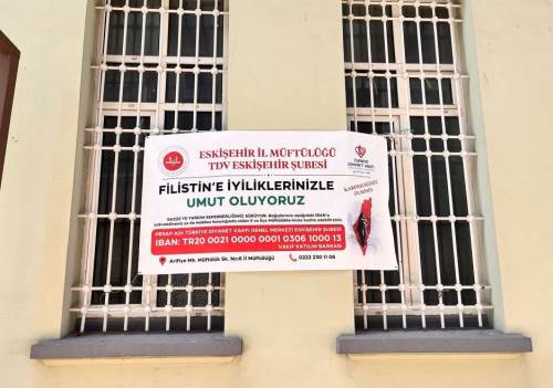 Eskişehir İl Müftülüğü'nden Filistin'e destek çağrısı sürüyor