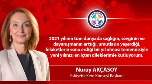 Eskişehir Kent Konseyi yeni yıl tebriği