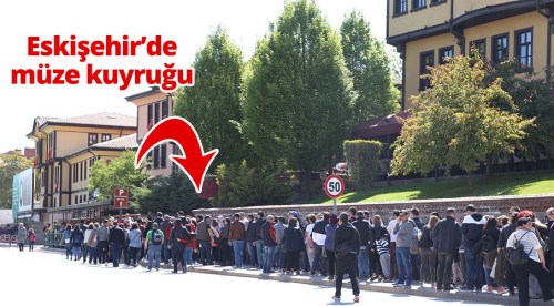 Eskişehir müzeleri doldu taştı!