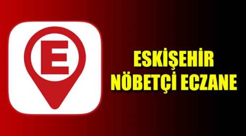 Eskişehir nöbetçi eczaneler – 28.06.2021 Pazartesi