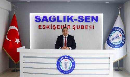 Eskişehir Sağlık-Sen Şube Başkanı'ndan 14 Mart mesajı