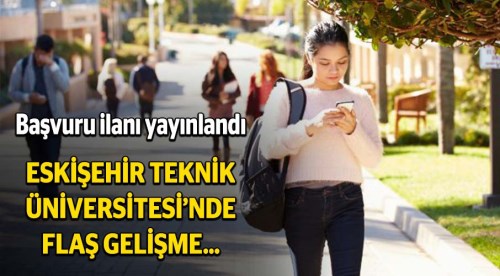 Eskişehir Teknik Üniversitesi'ne rektör atanacak