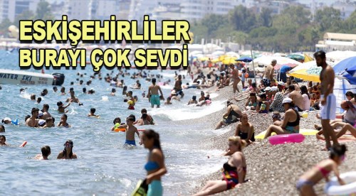 Eskişehirliler bu sahili çok sevdi