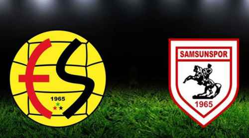 Eskişehirspor - Samsunspor saat kaçta hangi kanalda?