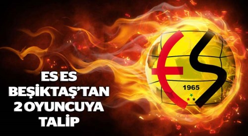 Eskişehirspor Beşiktaş’tan 2 oyuncuya talip