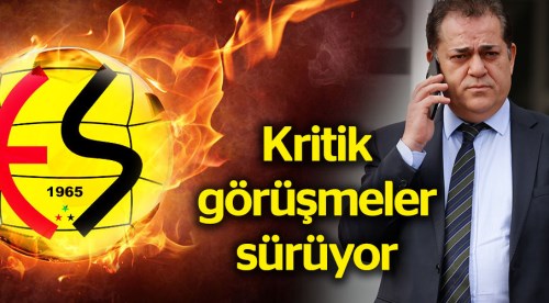 Eskişehirspor'da kritik görüşmeler sürüyor