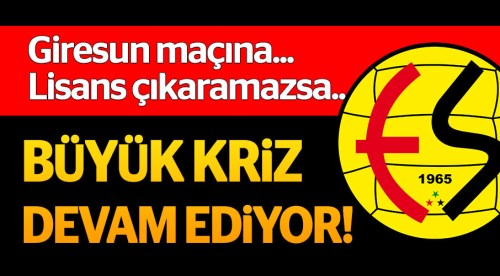 Eskişehirspor'da kriz devam ediyor