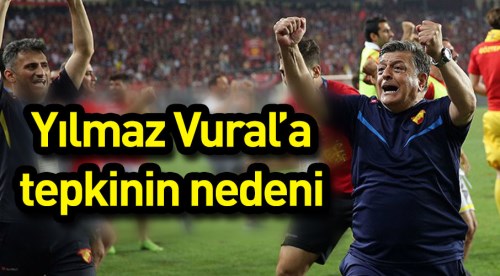 Eskişehirspor'da Yılmaz Vural’a tepkinin nedeni