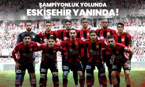 Eskişehirspor'un play-off mücadelesi Tepebaşı'nda da dev ekranda!