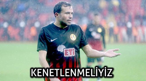 Eskişehirsporlu Hürriyet: Kenetlenmeliyiz