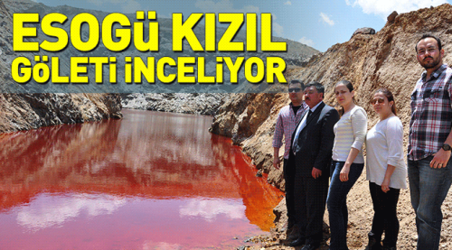 ESOGÜ Kızıl Gölet'i inceliyor