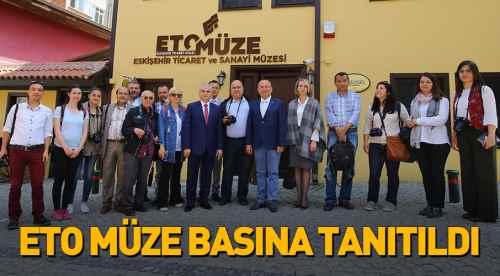 ETO Müze basına tanıtıldı