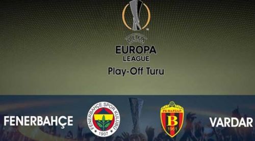 Fenerbahçe Vardar maçı ne zaman saat kaçta hangi kanalda?