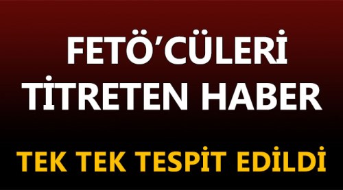 FETÖ'cüleri titreten flaş haber...
