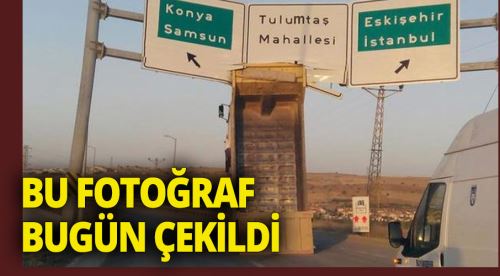 Fotoğraf bu sabah çekildi!
