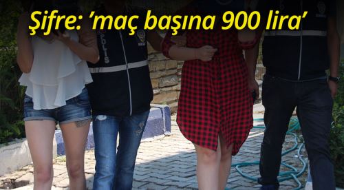 Fuhuş operasyonunda şok ayrıntı!