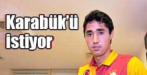 Furkan Karabük'ü istiyor