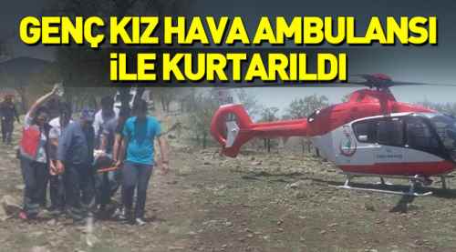 Genç kız hava ambulansı ile kurtarıldı