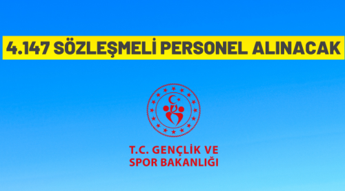 Gençlik ve Spor Bakanlığı 4147 personel alacak