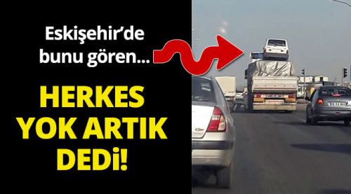 Görenler gözlerine inanamadı!