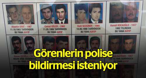 Görenlerin polise bildirmesi isteniyor
