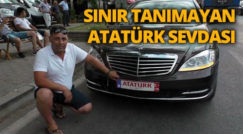 Gurbetçinin sınır tanımayan Atatürk sevdası