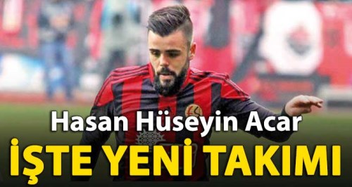 Hasan Hüseyin Acar Kayserispor'da