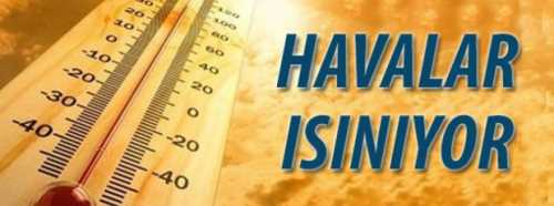 HAVALAR DAHA DA ISINIYOR