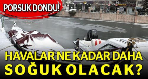 Havalar kaç gün daha soğuk olacak?