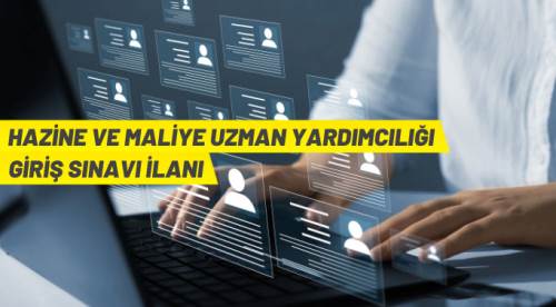 Hazine ve Maliye Uzman Yardımcısı giriş sınavı ilanı