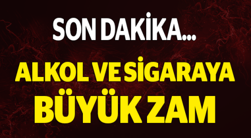 İçki ve sigarada ÖTV oranları arttırıldı