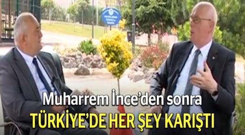 İnce'den sonra Türkiye'de her şey karıştı